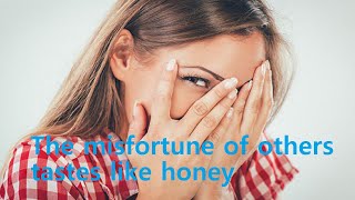 Short Story: The misfortune of others tastes like honey - Benefits of epicaricacy (Schadenfreude)