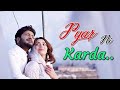 Pyar Ni Karda | G khan ft. Garry Sandhu | Official Video  ( Beautiful Kashmir ) Fresh Media Records