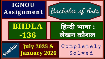 IGNOU BHDLA 136 Assignment July 2025 January 2026 BA 1st year Assignment 2025-26 Hindi Lekhan Solved