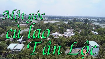 Một góc cù lao Tân Lộc qua góc nhìn flycam | Hương sắc miền Tây