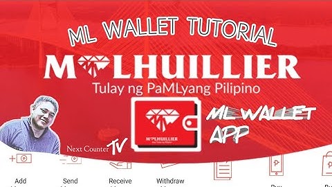 NEW ML WALLET TUTORIAL | MLHUILLIER MOBILE App | NextCounterTv