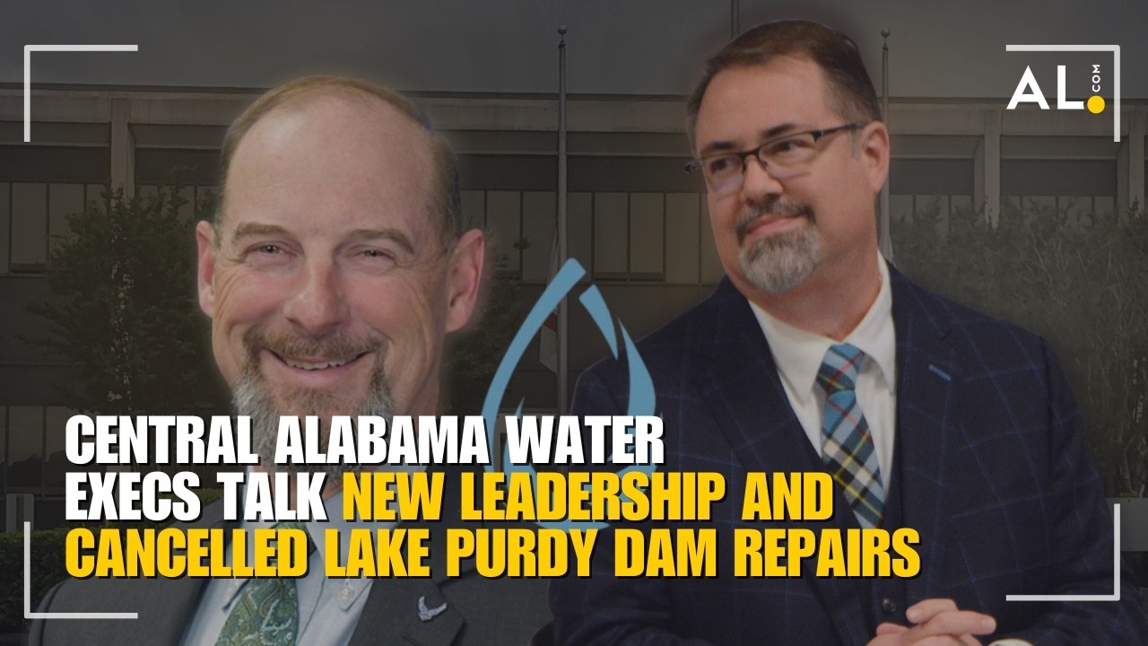 Central Alabama Water execs talk new leadership and cancelled Lake Purdy Dam repairs