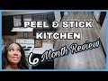 Entire Kitchen Revamp Using Peel & Stick  | 6 MONTH REVIEW |