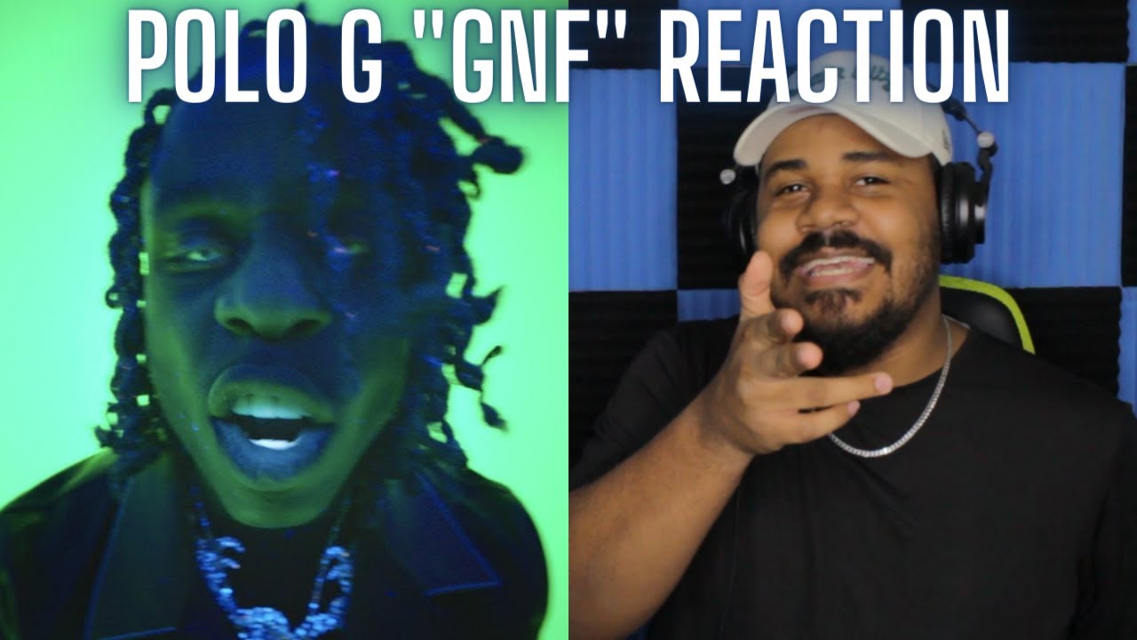 Polo G - GNF (OKOKOK) (Directed by Cole Bennett) REACTION