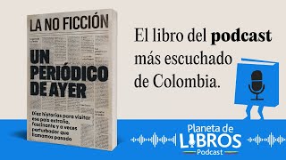 Un Periódico De Ayer I LA NO FICCION