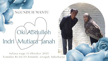 live Ngunduh Mantu Oki Abdulloh dan Indri Mutiara janah