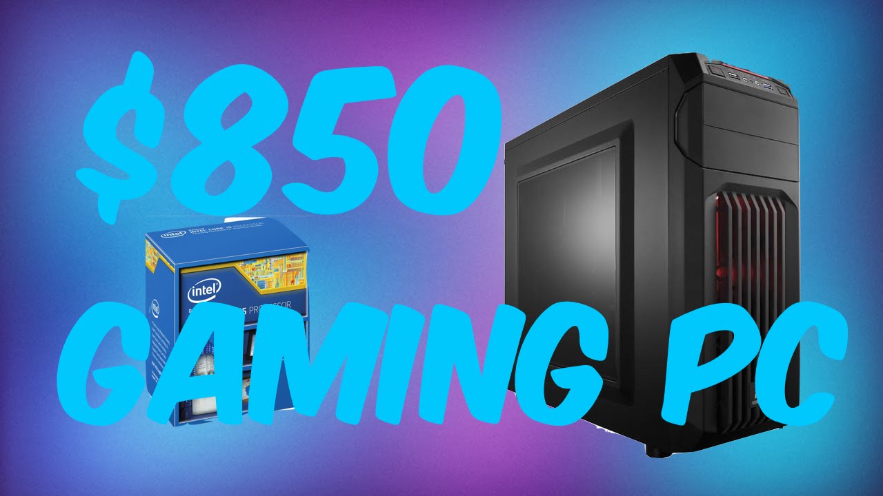 PC Build FASTEST 850 Gaming Build (GTA V READY!) (4690K