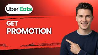 Details How to Get a Promotion in Uber Eats [2026 Full Guide] Guide