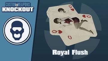 TF2C: Custom Weapons: Knockout Demonstration - Royal Flush