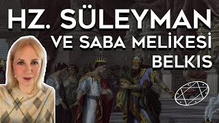 Hz. Süleyman ve Saba Melikesi Belkıs