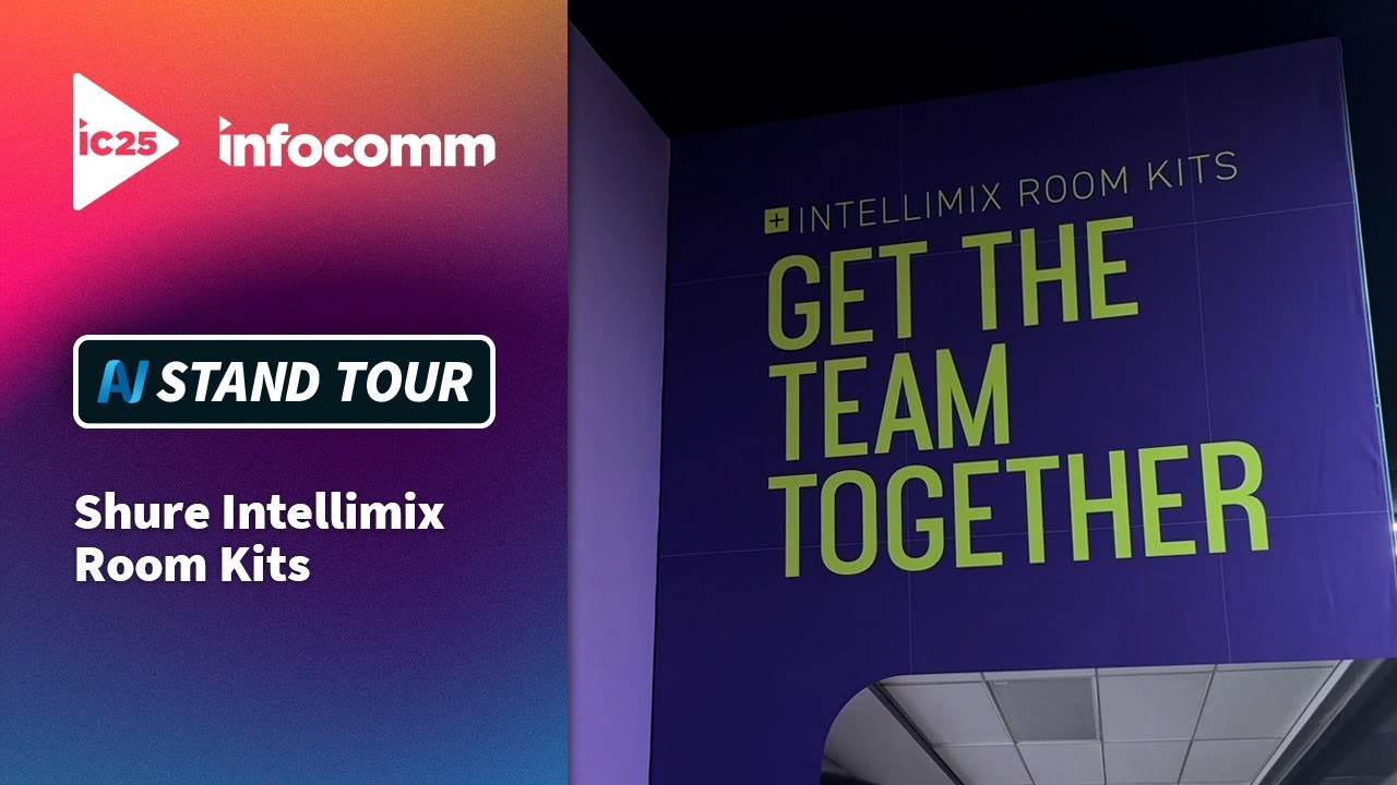 InfoComm 2025: Shure Intellimix Room Kits - YouTube
