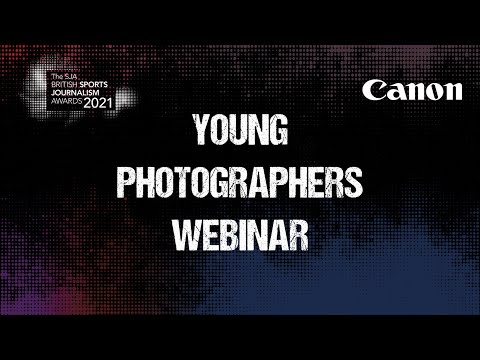 SJA / CANON Young Sports Photographers Webinar