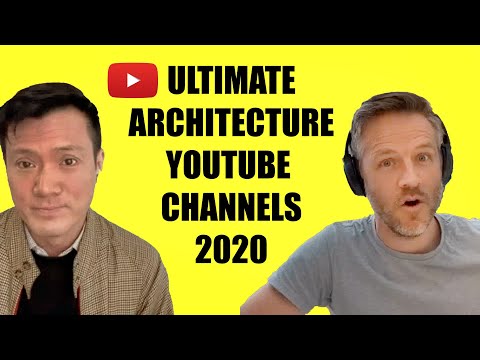 Ultimate Architecture YouTube Channels 2020