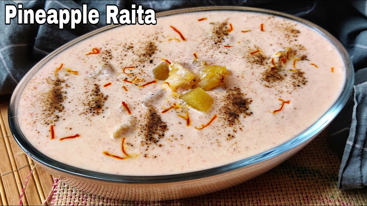 Pineapple Raita Recipe How to Make Restaurant Style Pineapple Raita