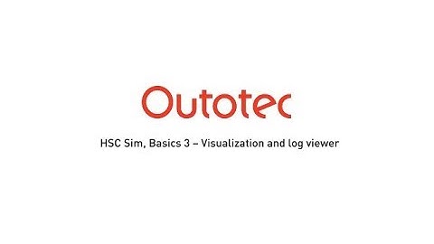 HSC Sim, Basics 3 – Visualization and log viewer