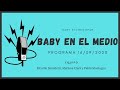 Baby Etchecopar Baby En El Medio Programa 16/09/2020