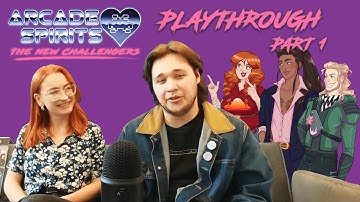 Arcade Spirits: The New Challengers Playthrough, Part 1: Meeting The Players
