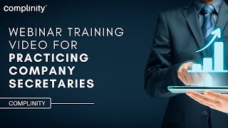 Webinar Training Video for Practicing Company Secretaries | PCS distributorship | Complinity