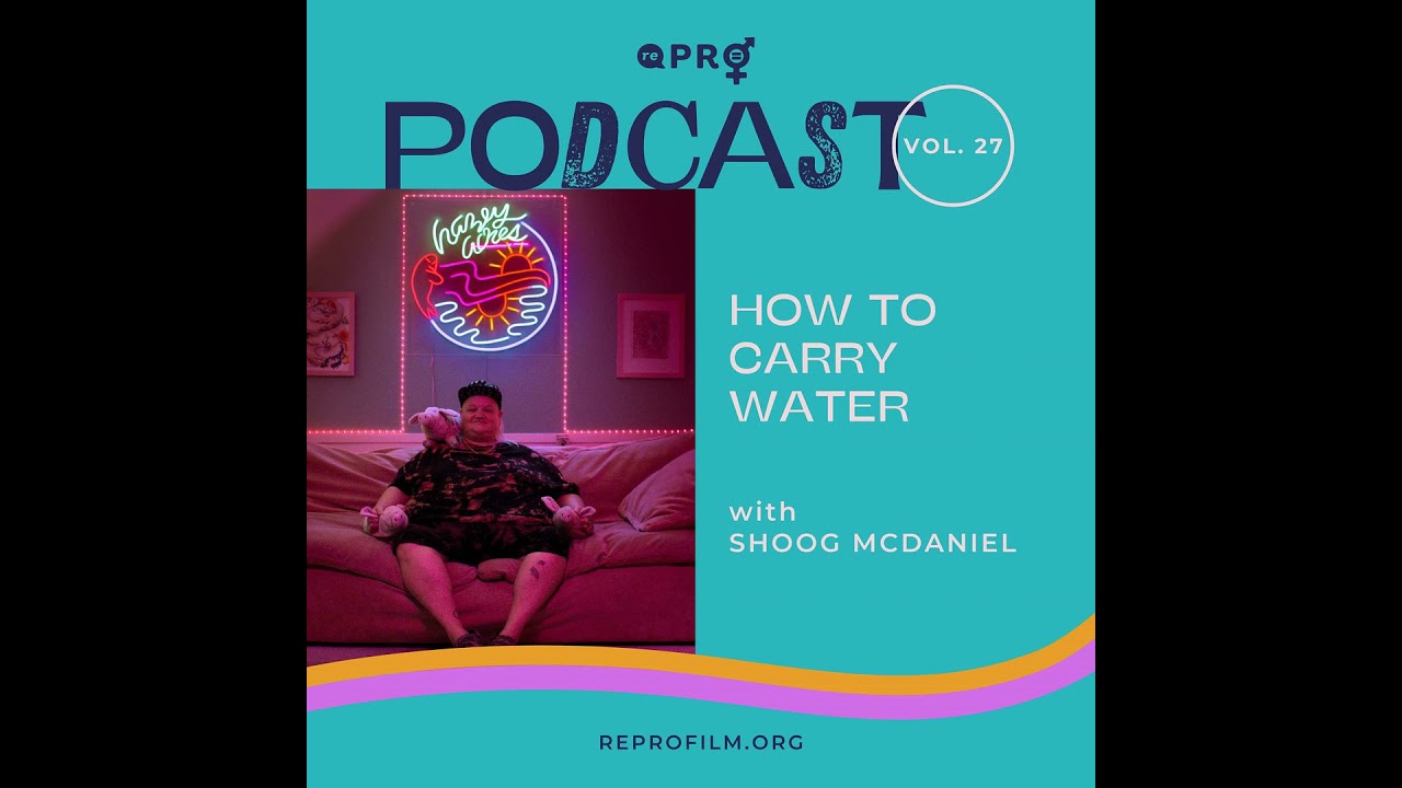 HOW TO CARRY WATER with Shoog McDaniel