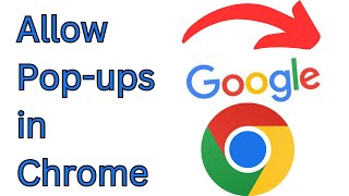 How to Allow Pop-ups in Google Chrome