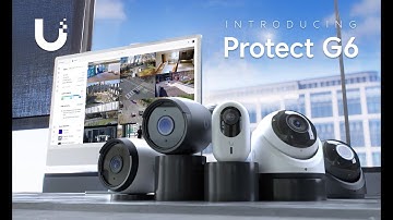 Introducing: Protect Generation 6 Cameras - G6 Bullet, G6 Turret, G6 Instant