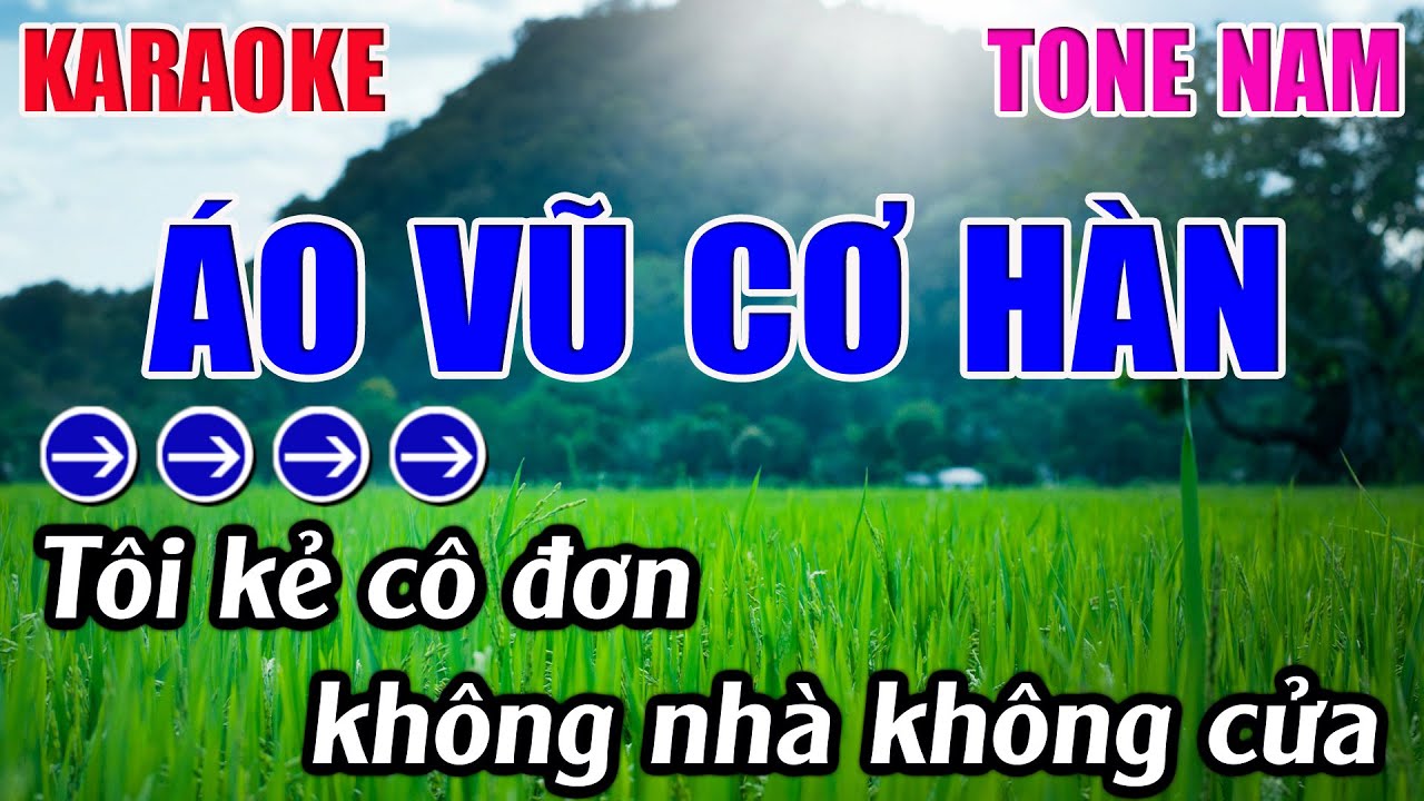 Áo Vũ Cơ Hàn Karaoke Tone Nam ( Em ) Karaoke 9999 - Beat Mới
