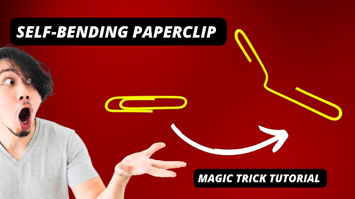 SELF-BENDING PAPERCLIP MAGIC TRICK TUTORIAL