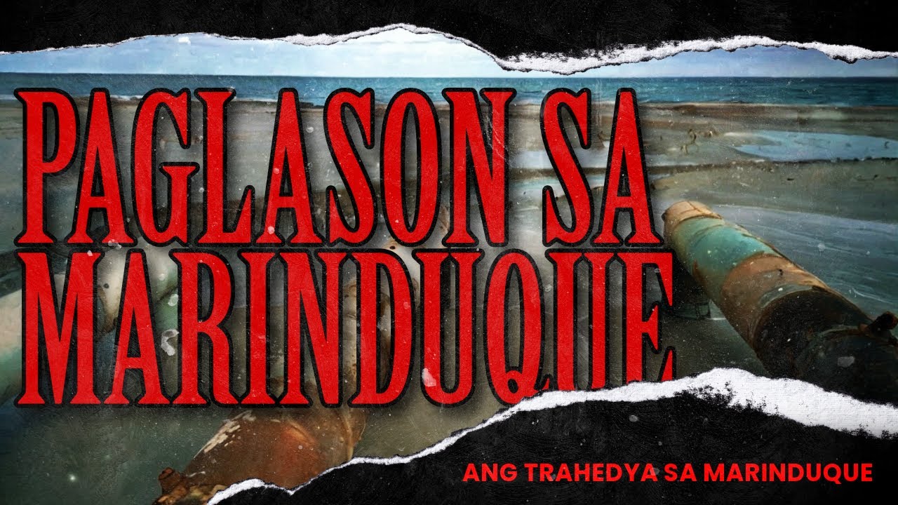 ANG PAGLASON SA DAGAT AT ILOG NG MARINDUQUE - Marcopper Mining Disaster