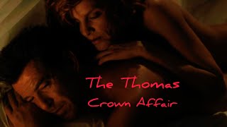 The Thomas Crown Affair 1999 | A romantic movie | Pierce Brosnan | Rene Russo