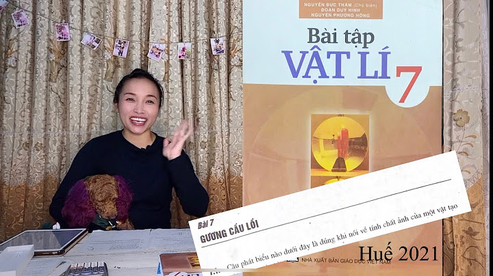 Bài tập vật lý lớp 7 bài 7 năm 2024