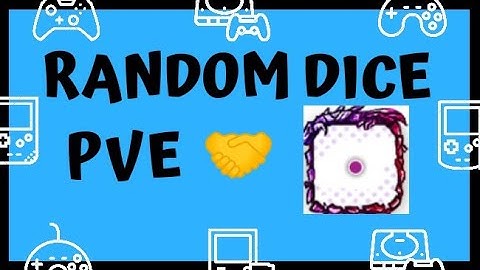 Random Dice - PvE WAVE 100+ - Combo/Moon dice INSANE DPS