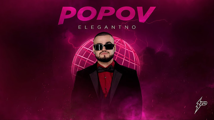POPOV - ELEGANTNO (Generacija Zed 2024)