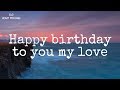 Birthday greetings for husband | Husband birthday WhatsApp status | happy bday to you my hubby