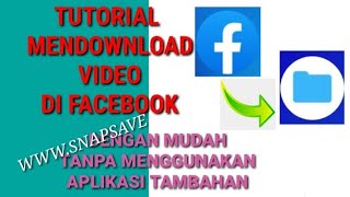 tutorial mendownload video di Facebook,snapsave dengan mudah. screenshot 1