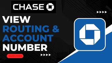 How To View Routing and Account Number on Chase Bank