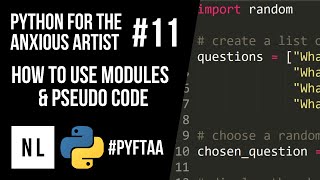 How to use Modules and Pseudo Code #11 - Python for the Anxious CG Artist