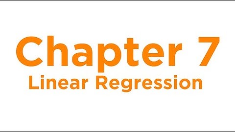 Chapter 7 - Linear Regression - Epic Speedrun
