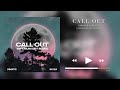 Miniature de la vidéo de la chanson Call Out (Imperium Sky Remix)