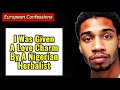 I Was Given A Love Charm By A Nigerian Herbalist African Confessions