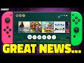 Nintendo Switch GREAT NEWS Just Happened...