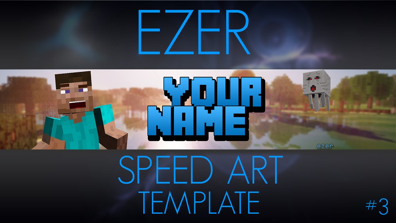 TEMPLATE - Bannière Minecraft - By Ezer - YouTube