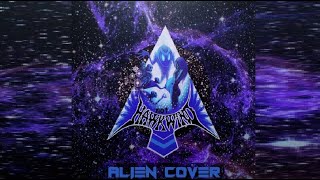 Alien Cover - Hawkwind&#39;s Alien 4 and Love in Space covered