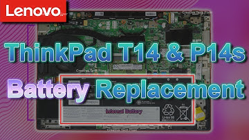 Lenovo ThinkPad T14 & P14s Gen1 & Gen2 Battery Replacement