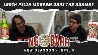 NGOBARR BARENG GOFAR & PANDU FUZZTONI | LEBIH PILIH MORFEM DARI THE ADAMS ?! | #NGOBARR EP.5 screenshot 3