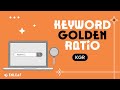 Hack google  rank 1 fast with the keyword golden ratio kgr