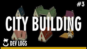City Building in Legacy | Devlog #3