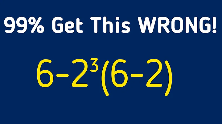 Most People Get This Wrong! Can You Solve 6 - 2³(6 - 2)?