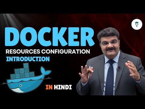 Ep 97/135 | What Is Docker Resources Configuration? | CPU | Memory | Introduction In Hindi