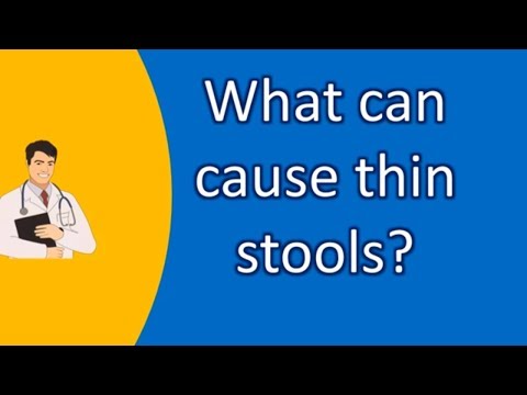 What can cause thin stools ? | Top and Best Health Channel