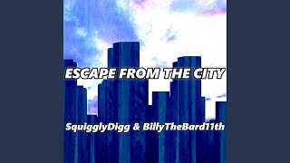 Escape from the City (From 